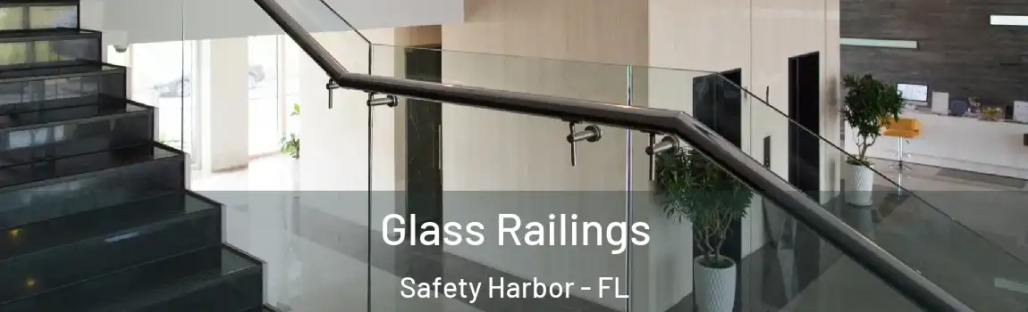  Glass Railings Safety Harbor - FL